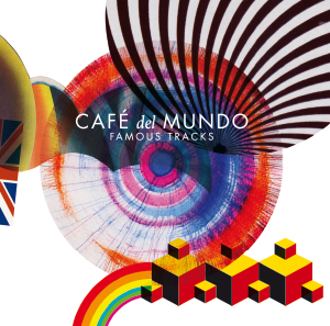Famous Tracks - Café del Mundo